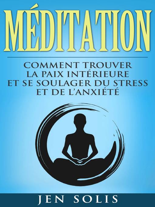 Title details for Méditation by Jen Solis - Available